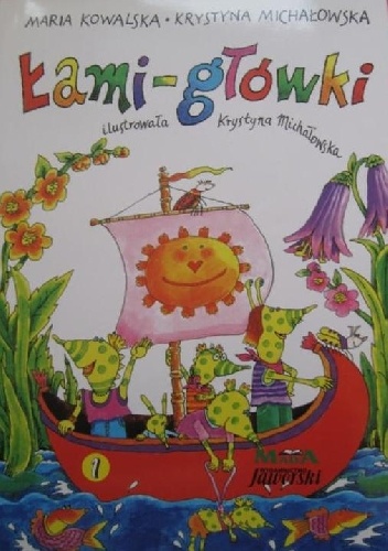 Łami-główki 1 - Krystyna Michałowska, Maria Kowalska