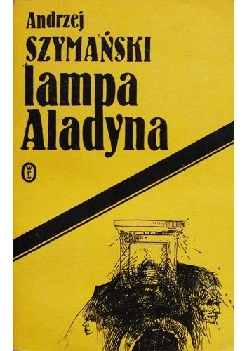 Lampa Aladyna - Andrzej Szymański