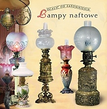 Lampy naftowe - Teresa Jabłońska