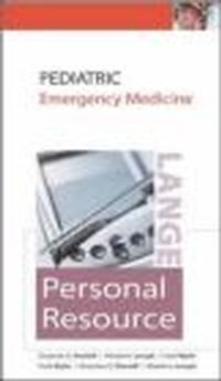 Lange personal clinical resource pediatric emergency medicin - Sharieff