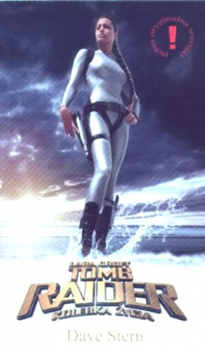 Lara Croft. Tomb Raider. Kolebka życia - Dave Stern
