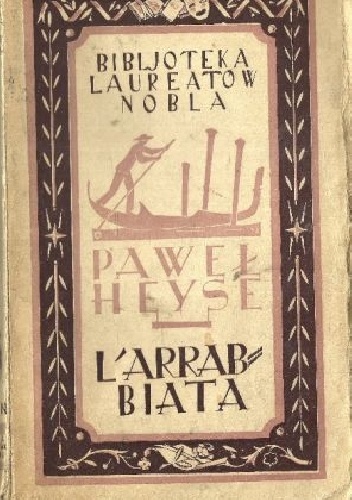 L'Arrabbiata - Paul Heyse