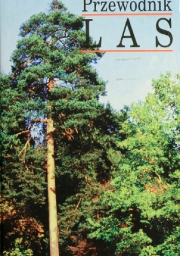 Las. Przewodnik