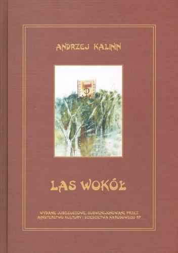 Las wokół - Andrzej Kalinin