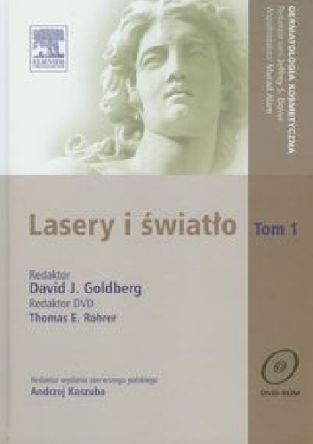 Lasery i światło Tom 1 - David Goldberg, Thomas E. Rohrer