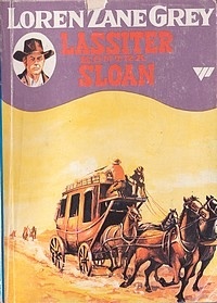 Lassiter kontra Sloan - Zane Grey