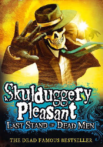 Last Stand of Dead Men - Derek Landy