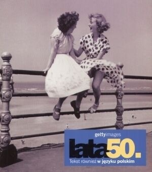 Lata 50. Gettyimages - Nicholas Yapp