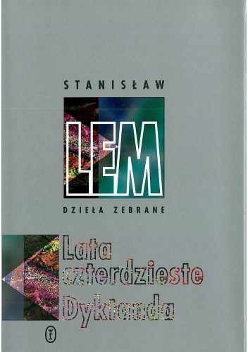 Lata czterdzieste. Dyktanda - Stanisław Lem