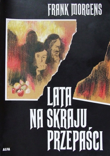 Lata na skraju przepaści - Frank Morgens