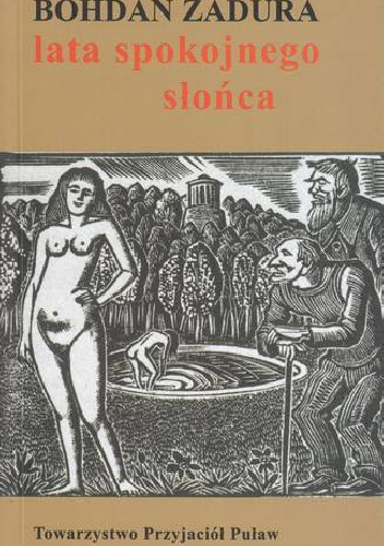 Lata spokojnego słońca - Bohdan Zadura