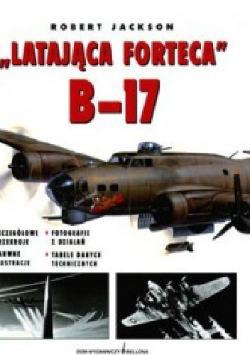 Latająca forteca B-17 - Robert Jackson