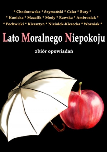 Lato moralnego niepokoju
