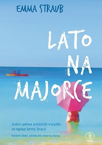 Lato na Majorce - Emma Straub