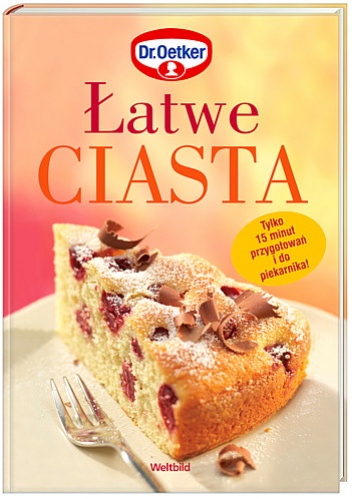 Łatwe ciasta - Dr. Oetker