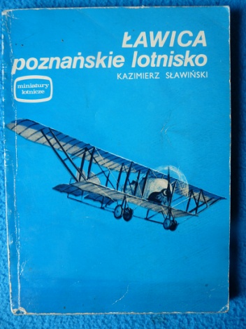 Ławica - poznańskie lotnisko - Kazimierz Sławiński