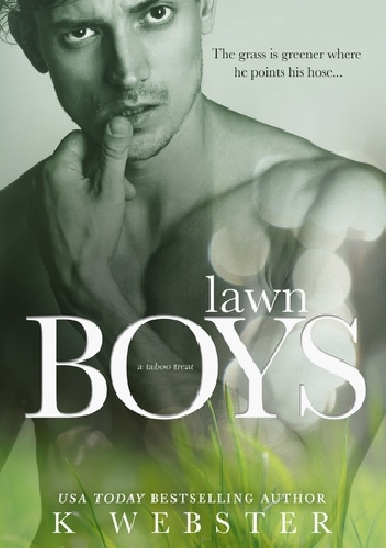 Lawn boys - K. Webster