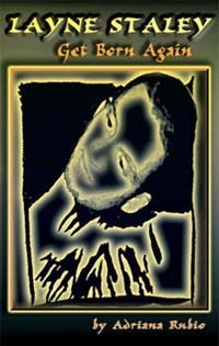 Layne Staley: Get Born Again - Adriana Rubio