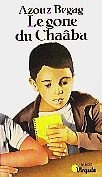 Le gone du Chaâba - Azouz Begag