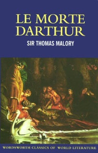 Le Morte Darthur - Thomas Malory