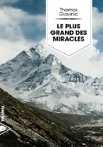 Le plus grand des miracles - Thomas Glavinic