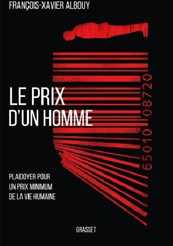 Le prix d'un homme - François-Xavier Albouy