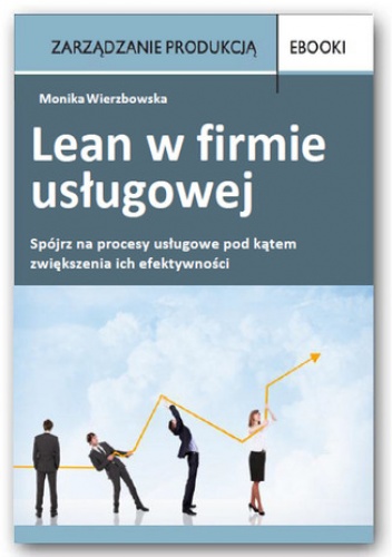 Lean w firmie usługowej - Leszczyk-Kabacińska Marzena