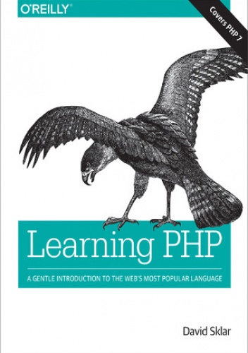 Learning PHP. A Gentle Introduction to the Web's Most Popular Language - David Sklar