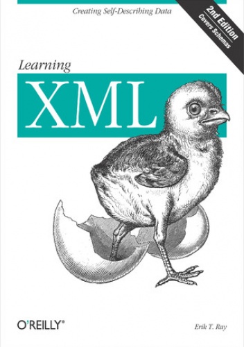 Learning XML. 2nd Edition - T. Ray Erik
