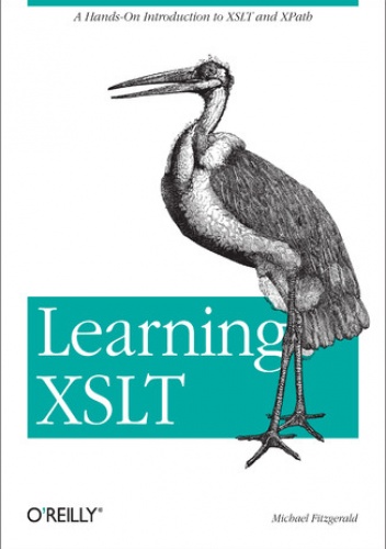 Learning XSLT - Michael Fitzgerald