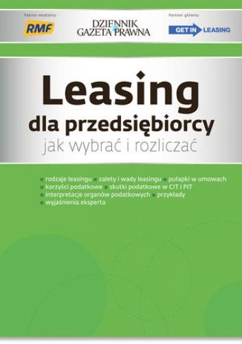 Leasing dla przedsiębiorcy jak wybrać i rozliczać - Radosław Kowalski