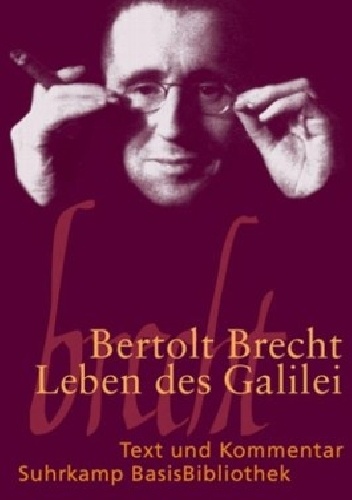 Leben des Galilei - Bertolt Brecht