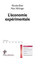 L'économie expérimentale - Nicolas Eber, Marc Willinger