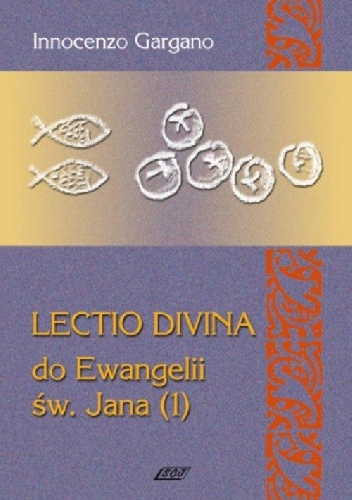 Lectio Divina do Ewangelii św. Jana - TOM 6 - Innocenzo Gargano OSB Cam