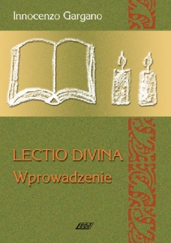 Lectio Divina - Wprowadzenie TOM 1 - Innocenzo Gargano OSB Cam