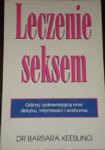 Leczenie seksem - Barbara Keesling