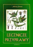 Lecznicze przyprawy - Andrzej Juliusz Sarwa