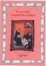 Legendy dominikańskie - praca zbiorowa