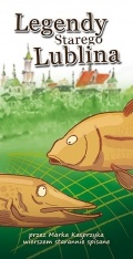 Legendy starego Lublina - Marek Kasprzyk