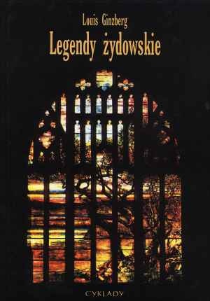Legendy żydowskie - Louis Ginzberg