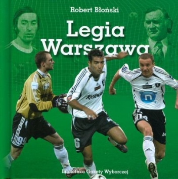 Legia Warszawa - Robert Błoński