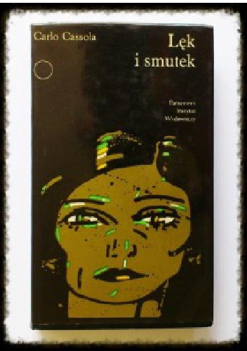 Lęk i smutek - Carlo Cassola