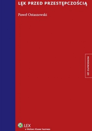Lęk przed przestępczością - Paweł Ostaszewski