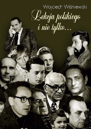 Lekcja polskiego i nie tylko... - Wojciech Wiśniewski