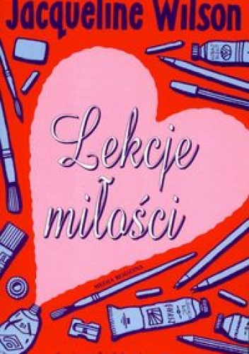 Lekcje miłości - Jacqueline Wilson