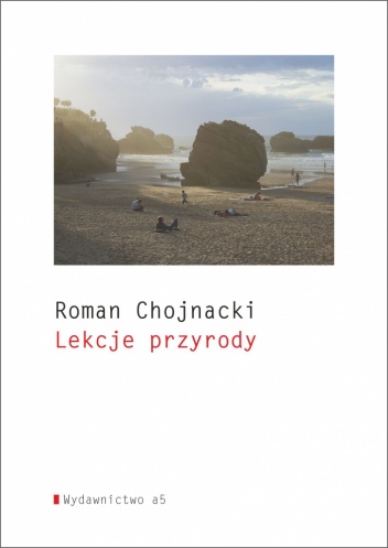 Lekcje przyrody - Roman Chojnacki