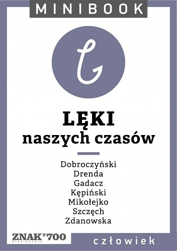Lęki [naszych czasów]. Minibook