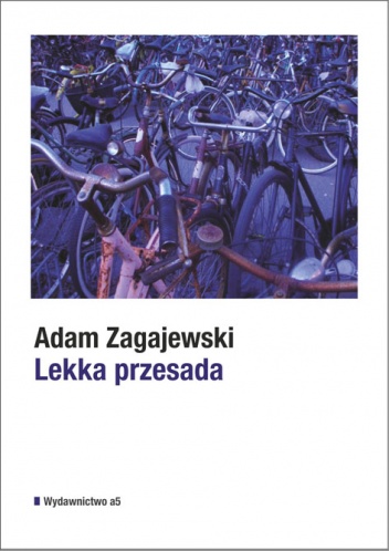 Lekka przesada - Adam Zagajewski
