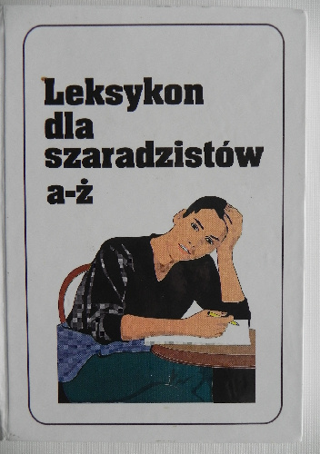 Leksykon dla szaradzistów a-ż - Jerzy Marchewka