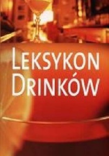 Leksykon Drinków - Sally Ann Berk